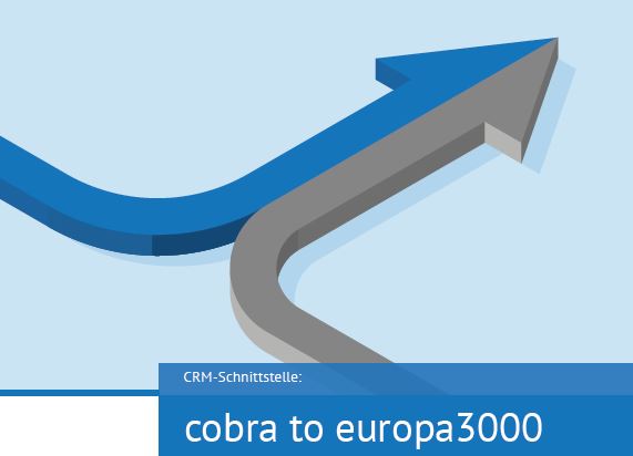 CRM-Schnittstelle: cobra to europa3000
